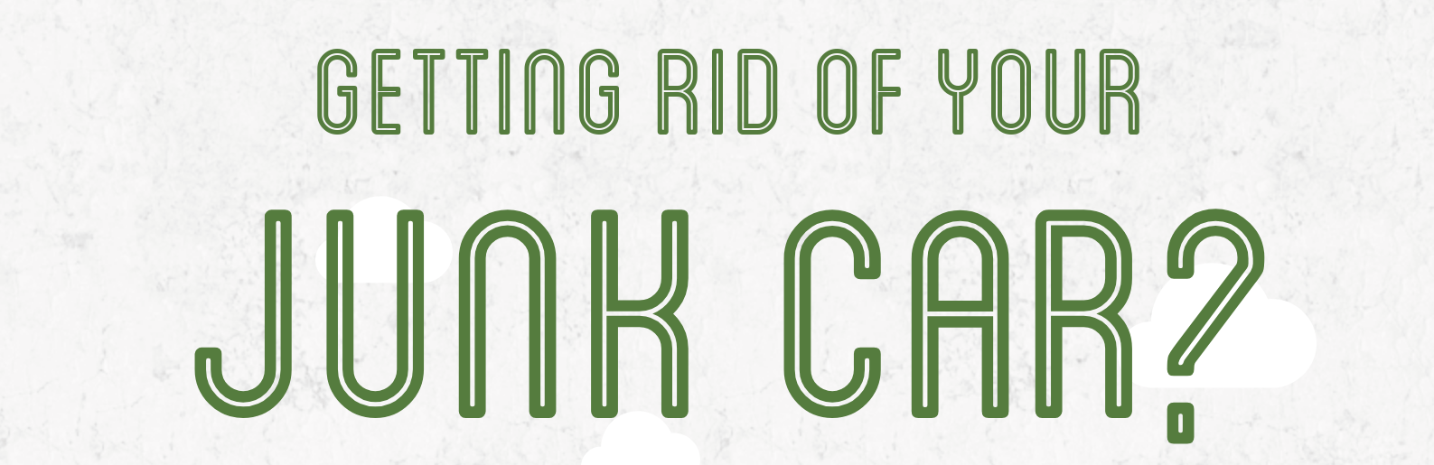 Getting Rid of Your Junk Car? Here's What You Should Not be Doing